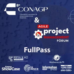 8º ConaGP + Agile PM Fórum + Outros - Fullpass