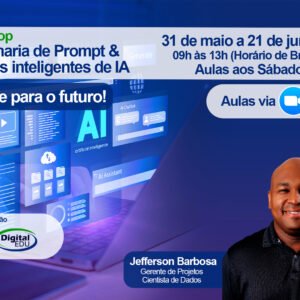 Workshop Engenharia de Prompt & Agentes inteligentes de IA
