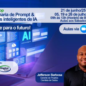 Workshop Engenharia de Prompt & Agentes inteligentes de IA