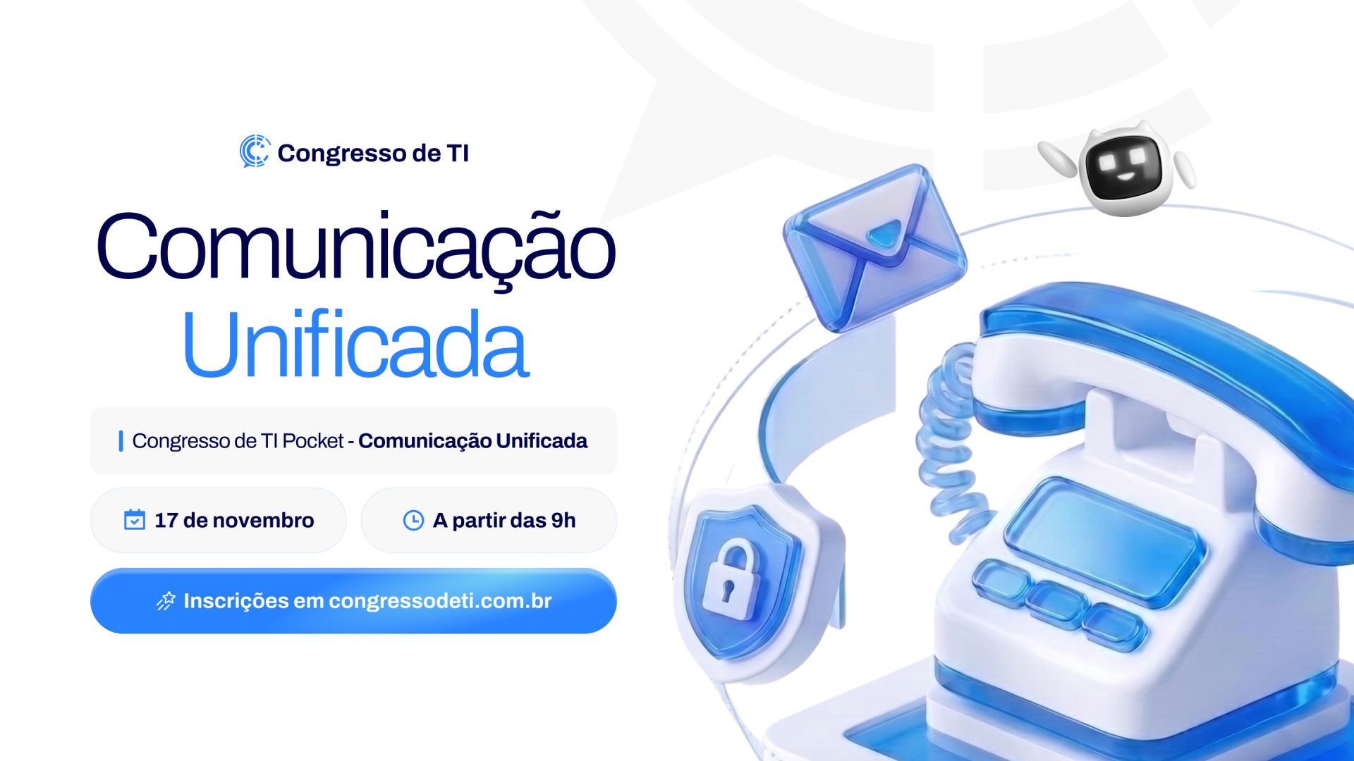 Congresso de TI | Comunicação Unificada - DigitalEDU